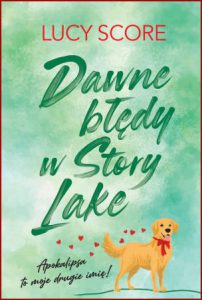 DAWNE BŁĘDY W STORY LAKE (Mistakes Were Made)