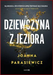 DZIEWCZYNA Z JEZIORA
