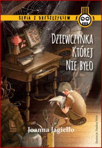 DZIEWCZYNKA KTÓREJ NIE BYŁO