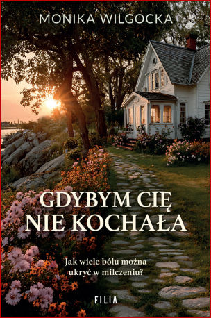 GDYBYM CIĘ NIE KOCHAŁA