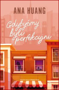 GDYBYŚMY BYLI PERFEKCYJNI (If We Were Perfect) If Love vol 4
