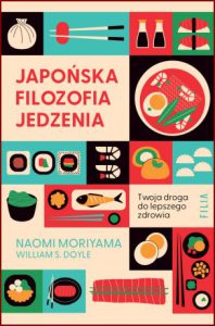 JAPOŃSKA FILOZOFIA JEDZENIA