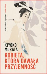 KOBIETA KTÓRA DAWAŁA PRZYJEMNOŚĆ (A Woman of Pleasure)