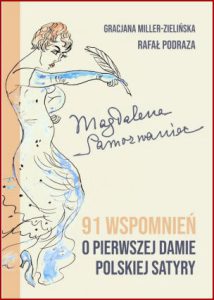 MAGDALENA SAMOZWANIEC 91 wspomnień o pierwszej damie polskiej satyry