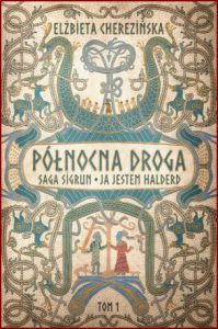 PΓΕNOCNA DROGA Saga Sigrun Ja jestem Halderd