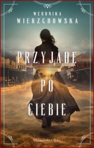 PRZYJADĘ PO CIEBIE