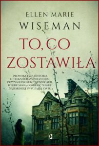 TO CO ZOSTAWIΕA (What she left behind)