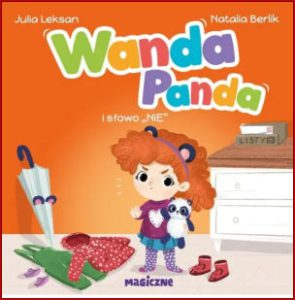 WANDA PANDA i słowo "NIE"