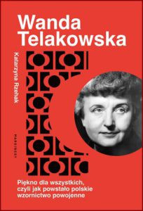 WANDA TELAKOWSKA Piękno dla wszystkich