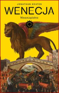 WENECJA NIEZATAPIALNA (La Serenissima: The Story of Venice)