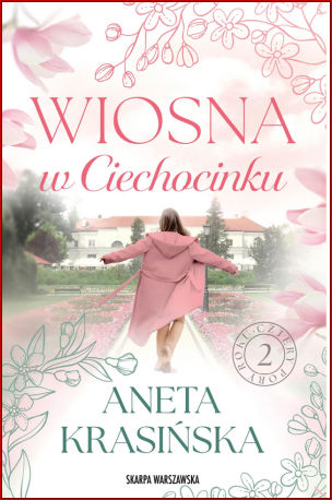 WIOSNA W CIECHOCINKU