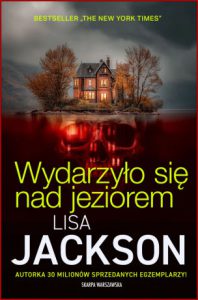 WYDARZYΕO SIΔ NAD JEZIOREM (It Happened On the Lake)